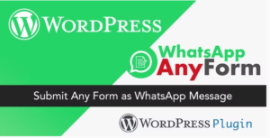 WordPress WhatsApp AnyForm Plugin - Submit Any Form as WhatsApp Message