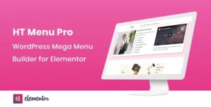 Ht Menu Pro WordPress Mega Menu Builder For Elementor