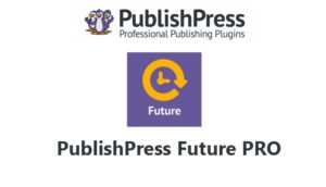 Publishpress Future Pro