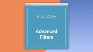 Gravityview Advanced Filtering Extension
