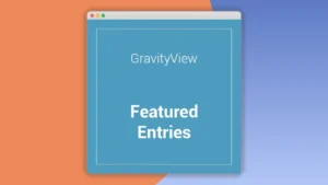 Gravityview Featured Entries Extension