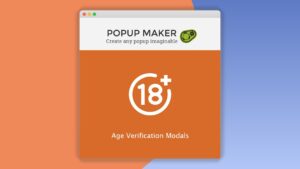 Popup Maker – Age Verification Modals