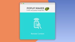 Popup Maker – Remote Content