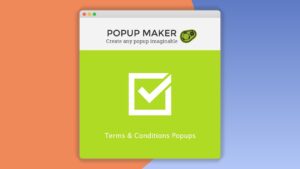 Popup Maker – Terms & Conditions Popups