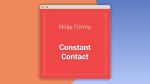 Ninja Forms Constant Contact