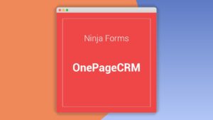 Ninja Forms Onepagecrm
