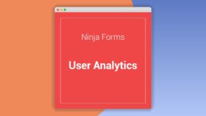 Ninja Forms User Analytics