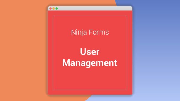 Ninja Forms User Management