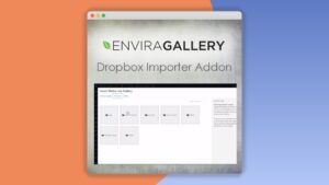 Envira Gallery – Dropbox Importer Addon