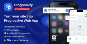 Progressify Progressie Web App For Wordpress