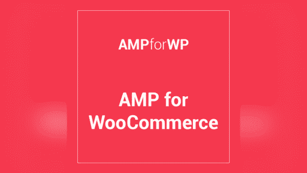 Amp For Woocommerce Pro