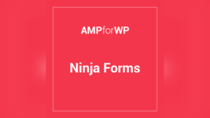 Ninja Forms For Amp