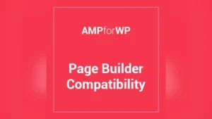 Amp Page Builder Compatibility