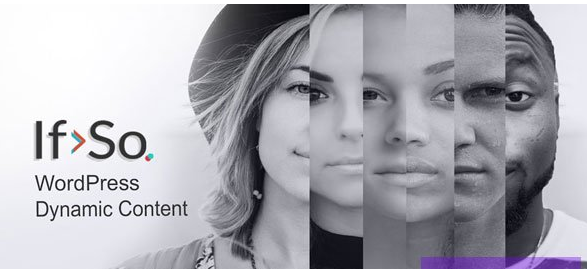 If>So – Dynamic Content (WordPress Plugin)