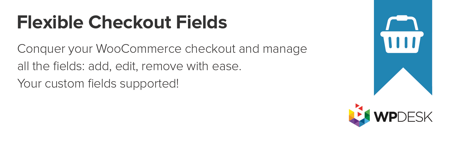 Flexible Checkout Fields