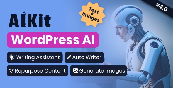 AIKit – WordPress AI Automatic Writer, Chatbot, Writing Assistant & Content Repurposer / OpenAI GPT