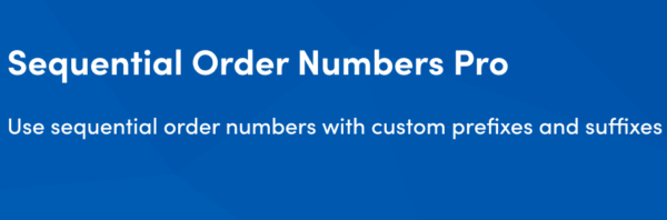 WooCommerce Sequential Order Numbers Pro