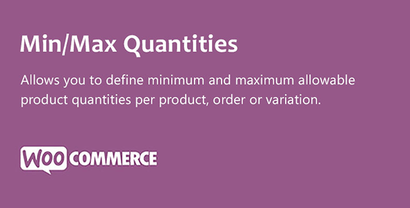 Min / Max Quantities