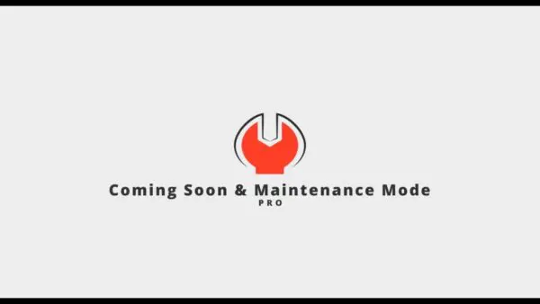 Coming Soon & Maintenance Mode