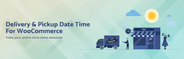Delivery & Pickup Date Time Pro